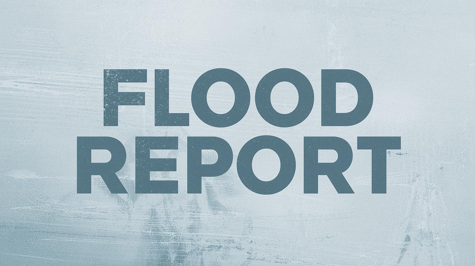 FLOOD REPORT II
